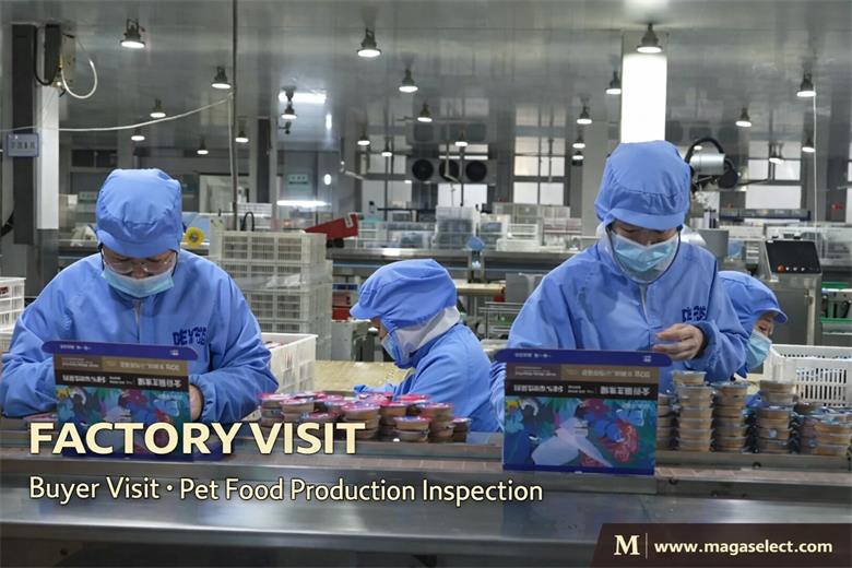 Buyer On-Site Inspection: Magaselect Conducts Pre-Delivery Pet Food Production Follow-Up for Korean Client